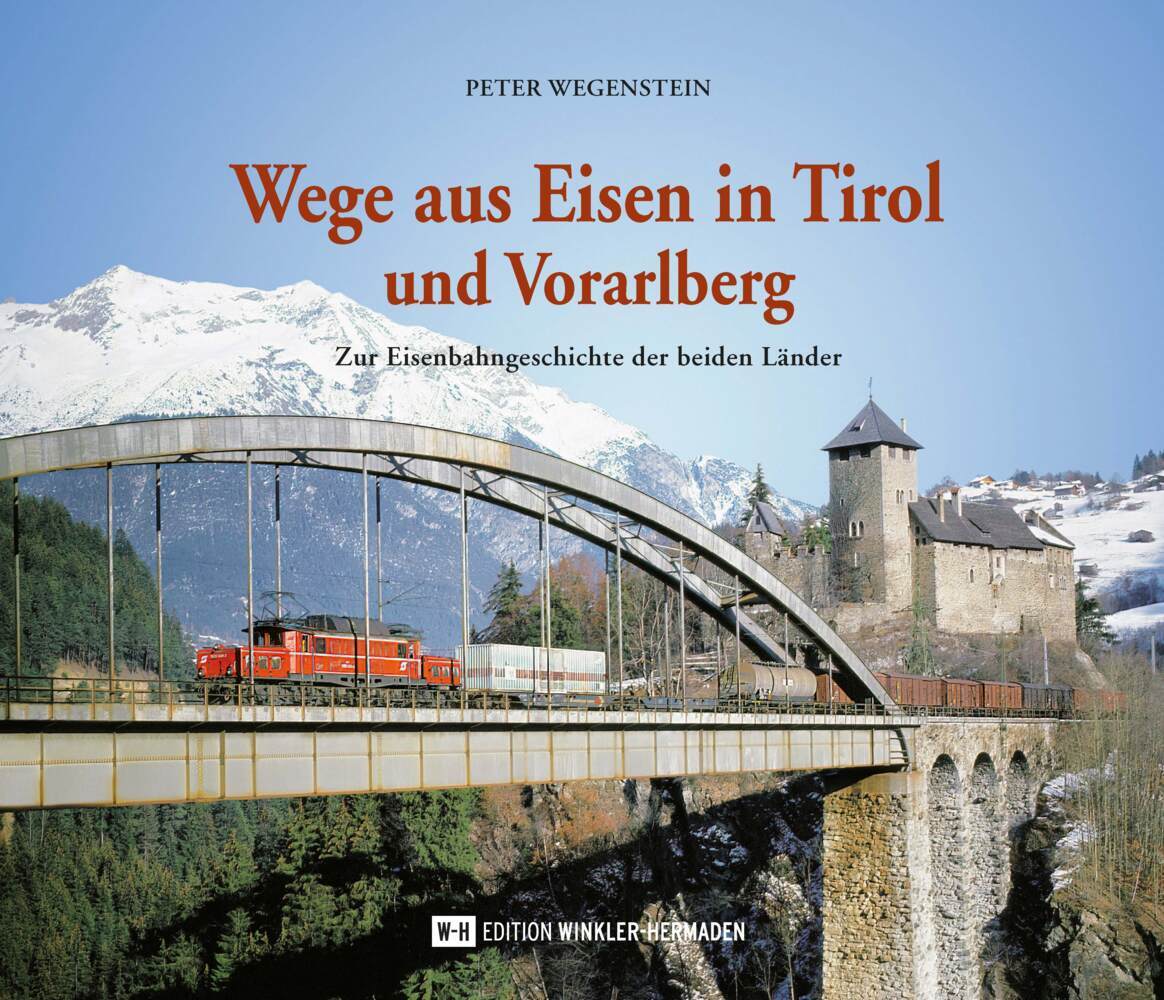 Wege aus Eisen in Tirol und Vorarlberg main product photo