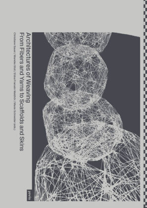 Architectures of Weaving