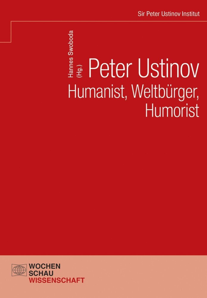 Peter Ustinov - Humanist, Weltbürger, Humorist main product photo