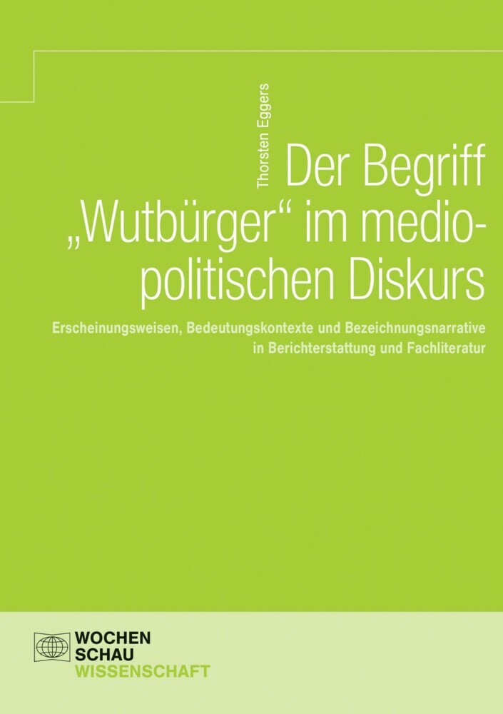 Der Begriff 'Wutbürger' im mediopolitischen Diskurs main product photo