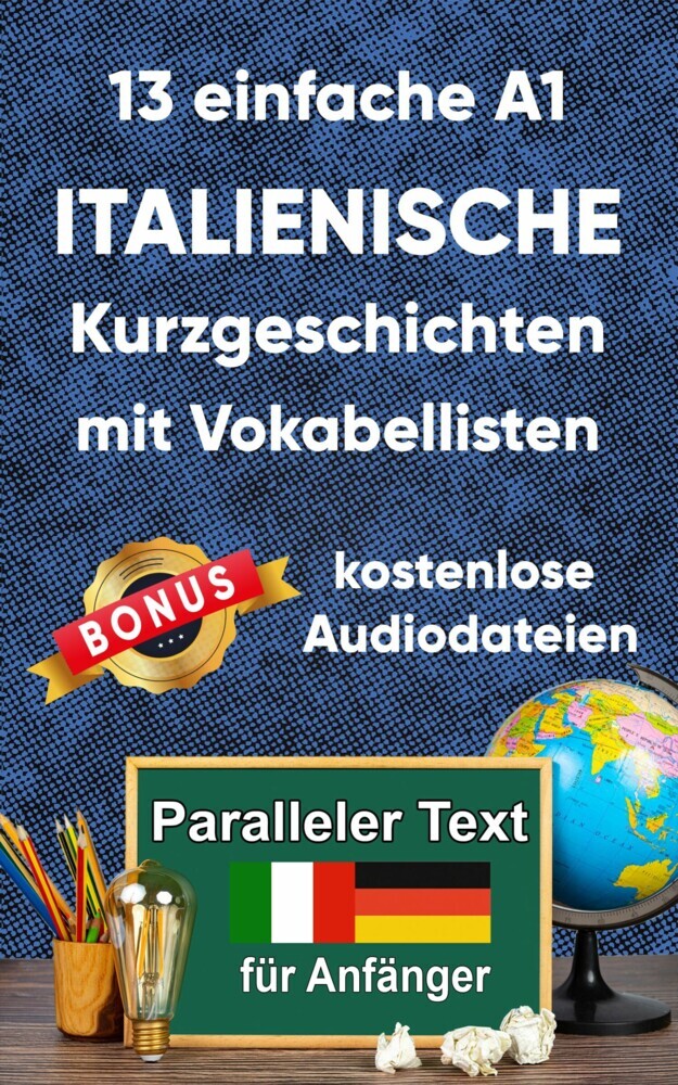 13 einfache A1 italianische Kurzgeschichten mit Vokabellisten für Anfänger main product photo