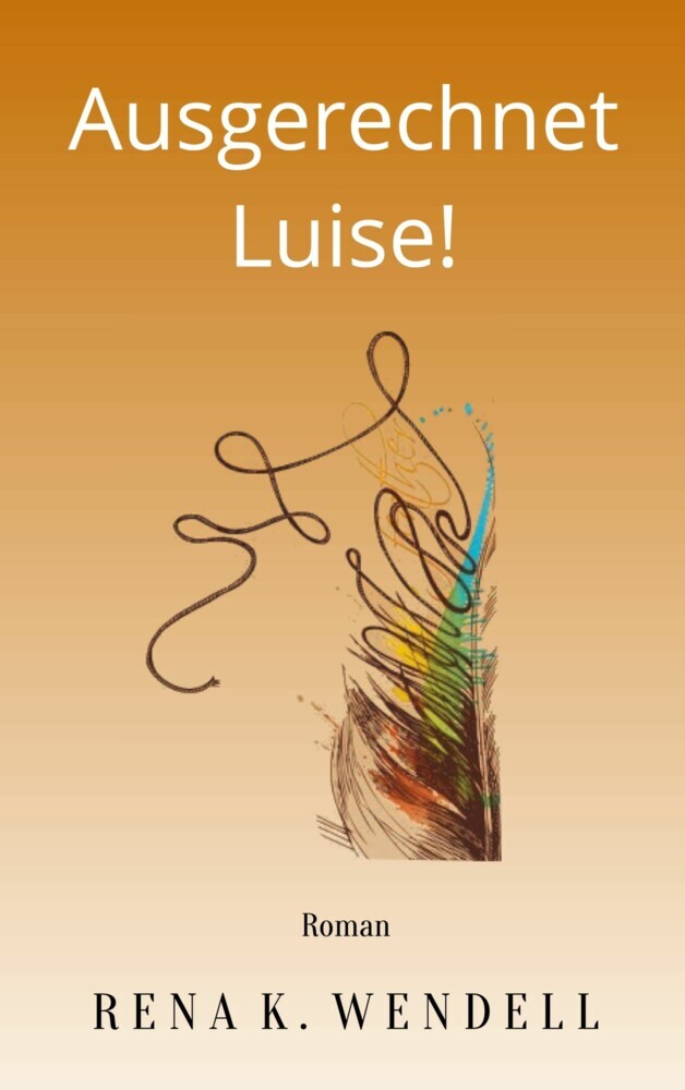 Ausgerechnet Luise! main product photo