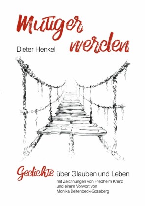 mutiger werden