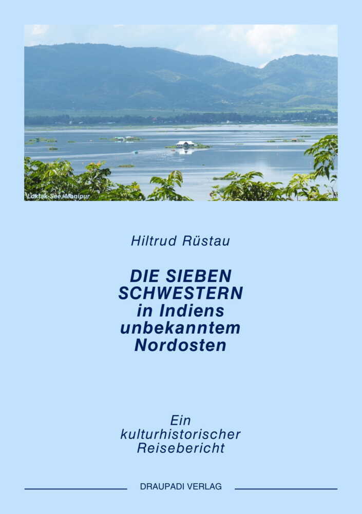 Die sieben Schwestern in Indiens ungekanntem Nordosten main product photo