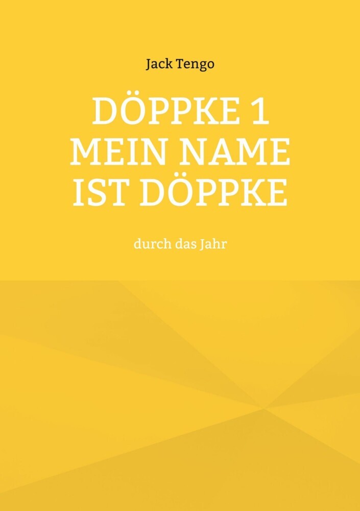 Döppke 1 Mein Name ist Döppke main product photo