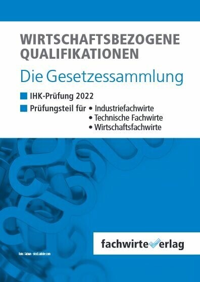 Wirtschaftsbezogene Qualifikationen - Die Gesetzessammlung main product photo