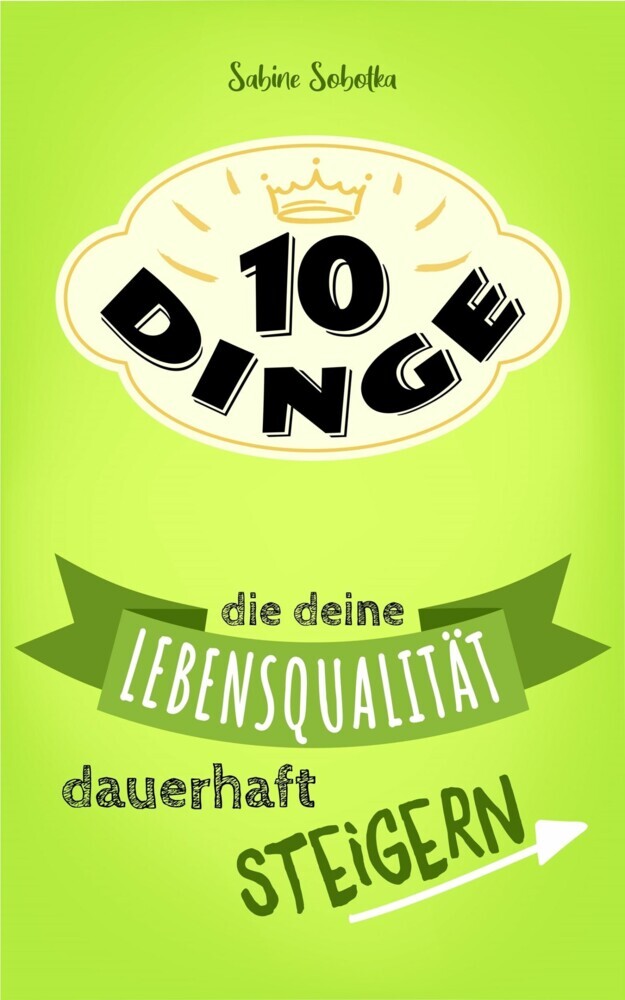 10 Dinge, die deine Lebensqualität dauerhaft steigern main product photo