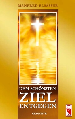 Dem schönsten Ziel entgegen
