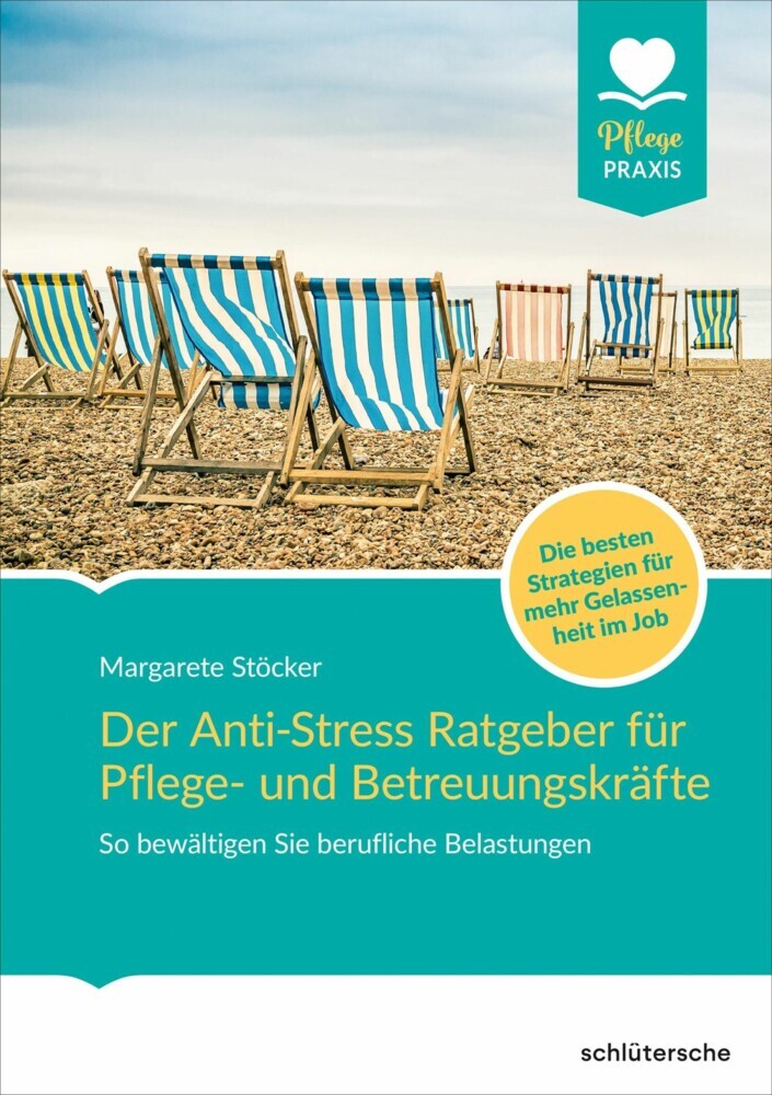 Der Anti-Stress-Ratgeber für Pflege- und Betreuungskräfte main product photo