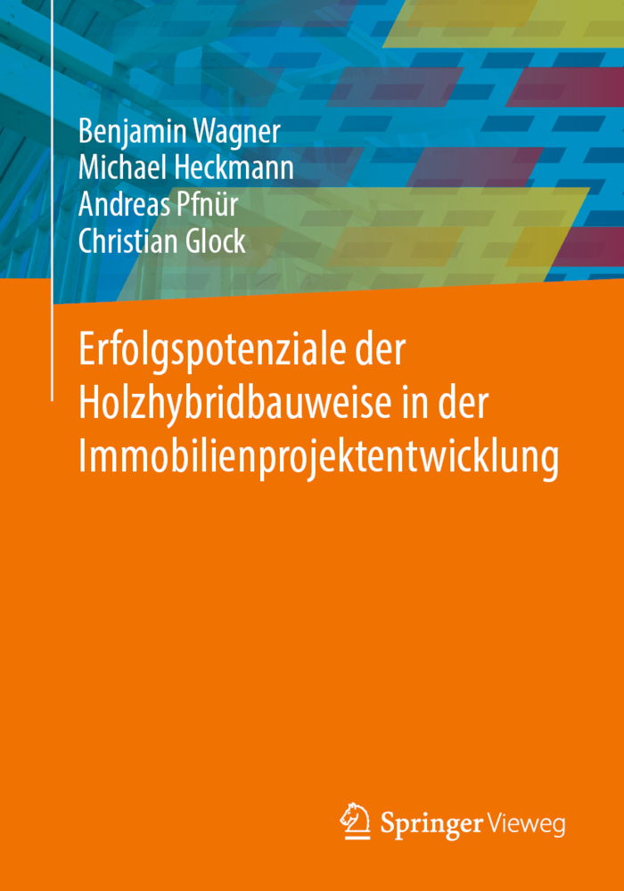 Erfolgspotenziale der Holzhybridbauweise in der Immobilienprojektentwicklung main product photo
