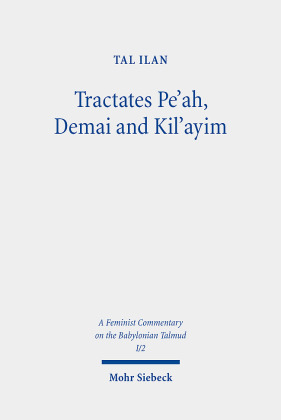 Tractates Pe'ah, Demai and Kil'ayim