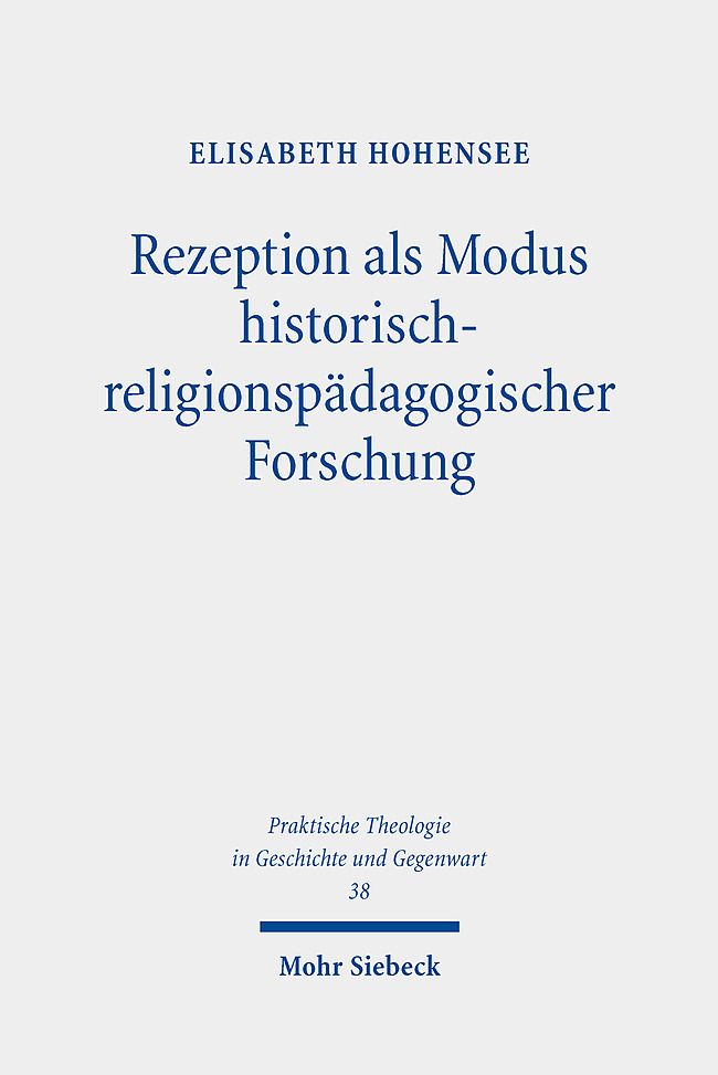Rezeption als Modus historisch-religionspädagogischer Forschung main product photo