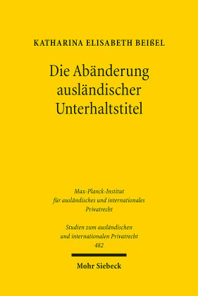 Die Abänderung ausländischer Unterhaltstitel