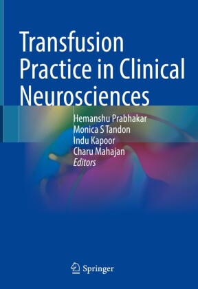 Transfusion Practice in Clinical Neurosciences