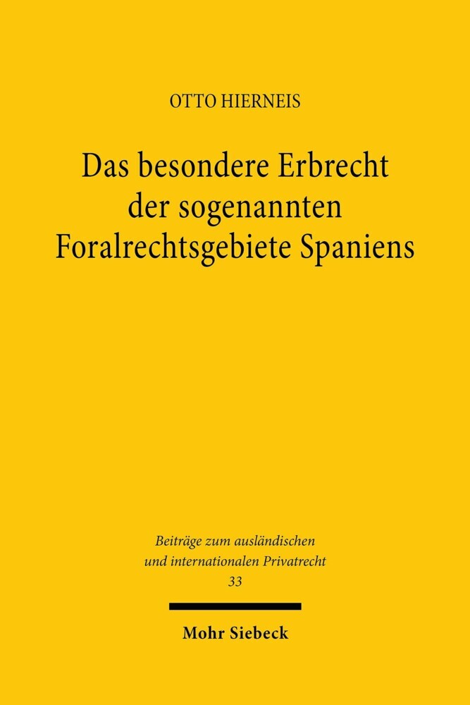 Das besondere Erbrecht der sogenannten Foralrechtsgebiete Spaniens main product photo