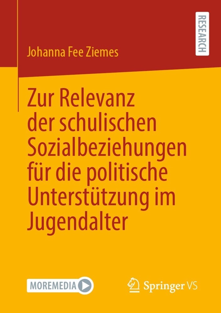 Zur Relevanz der schulischen Sozialbeziehungen für die politische Unterstützung im Jugendalter main product photo