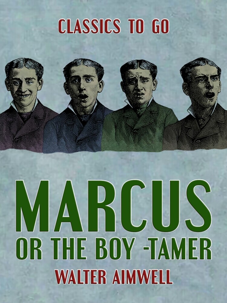 Marcus, or The Boy -Tamer main product photo