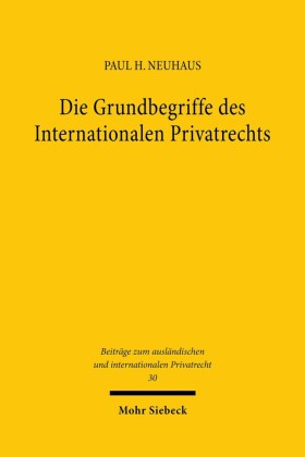 Die Grundbegriffe des Internationalen Privatrechts