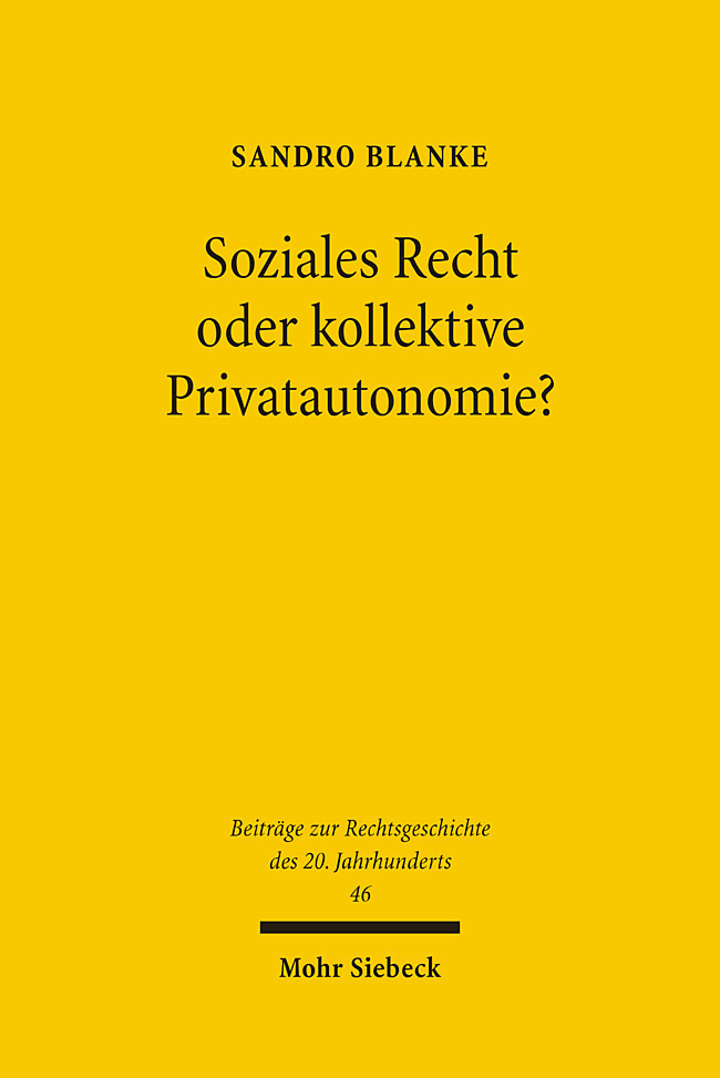 Soziales Recht oder kollektive Privatautonomie? main product photo