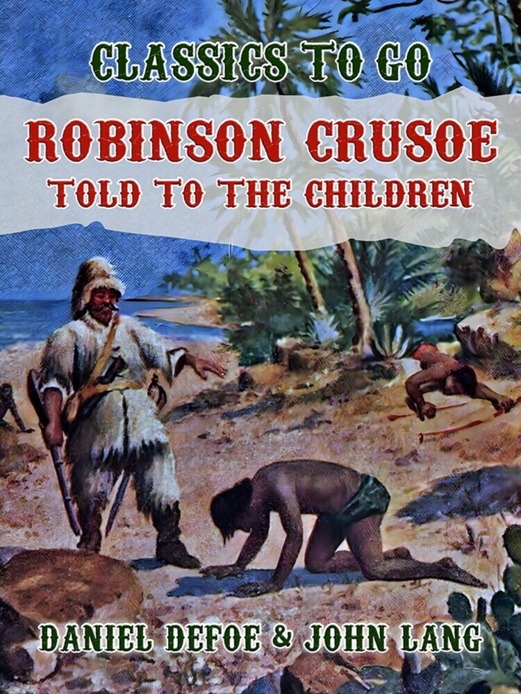 Robinson Crusoe, Told to the Children main product photo