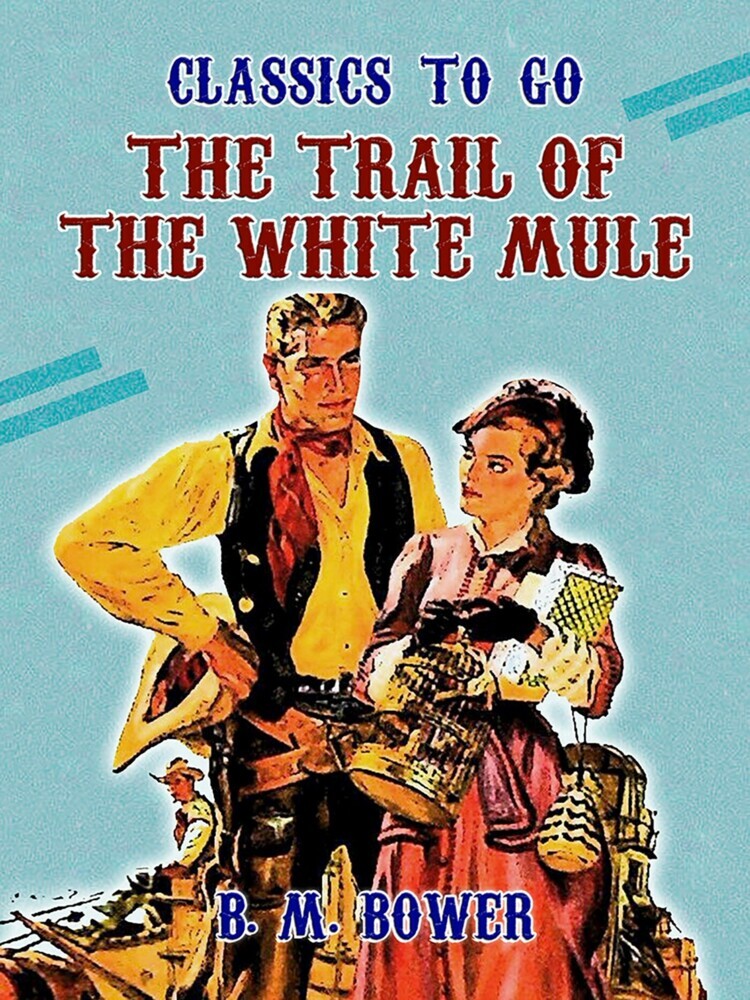 The Trail of the White Mule main product photo