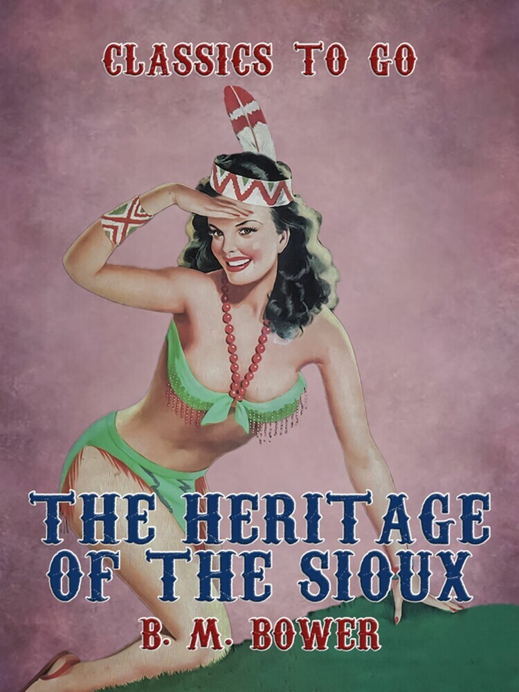 The Heritage of the Sioux main product photo