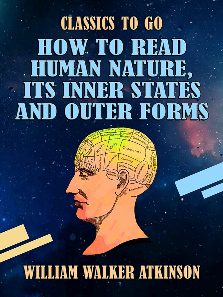 How to Read Human Nature, Its Inner States and Outer Forms main product photo
