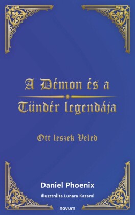 A Démon és a Tündér legendája