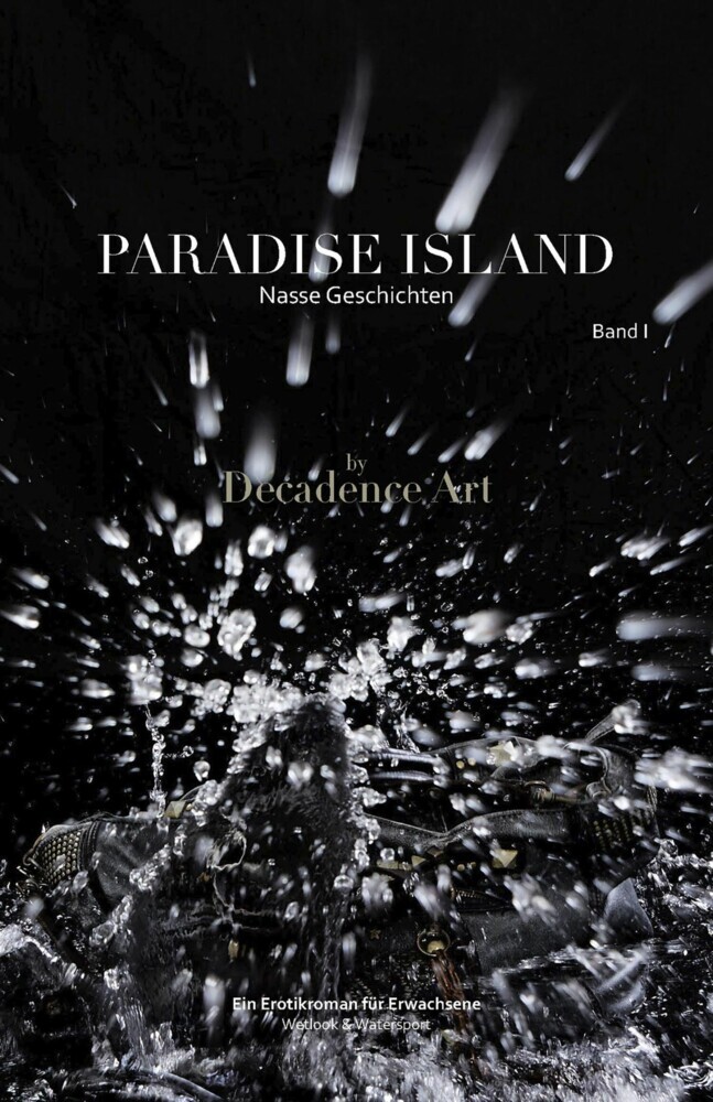 Paradise Island - Nasse Geschichten: Band I main product photo