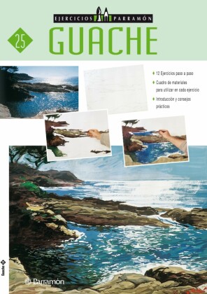 Ejercicios Parramón. Guache
