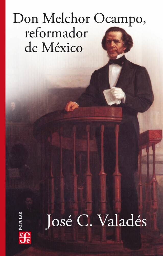 Don Melchor Ocampo, reformador de México main product photo