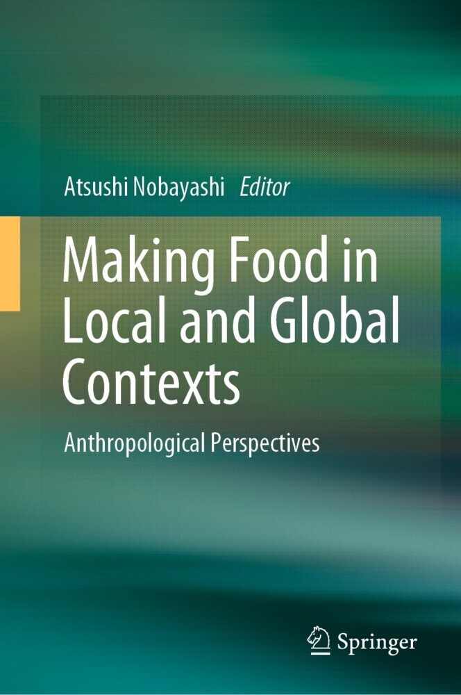 Making Food in Local and Global Contexts main product photo