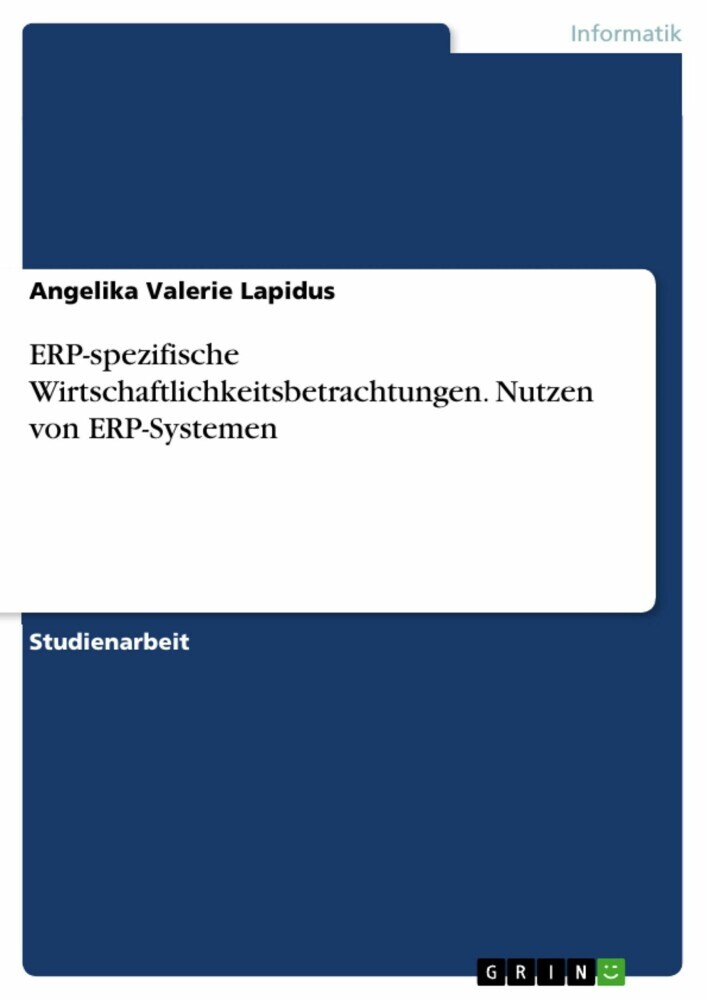 ERP-spezifische Wirtschaftlichkeitsbetrachtungen. Nutzen von ERP-Systemen main product photo