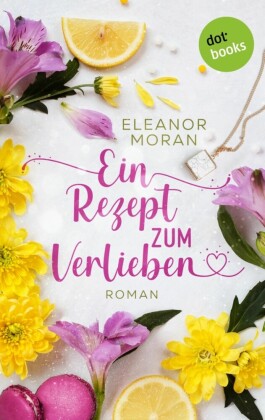 Ein Rezept zum Verlieben