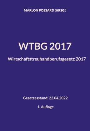 WTBG 2017 (Wirtschaftstreuhandberufsgesetz 2017)