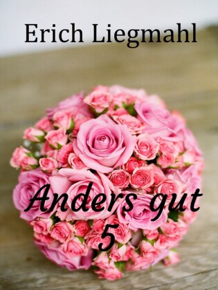 Anders gut 5