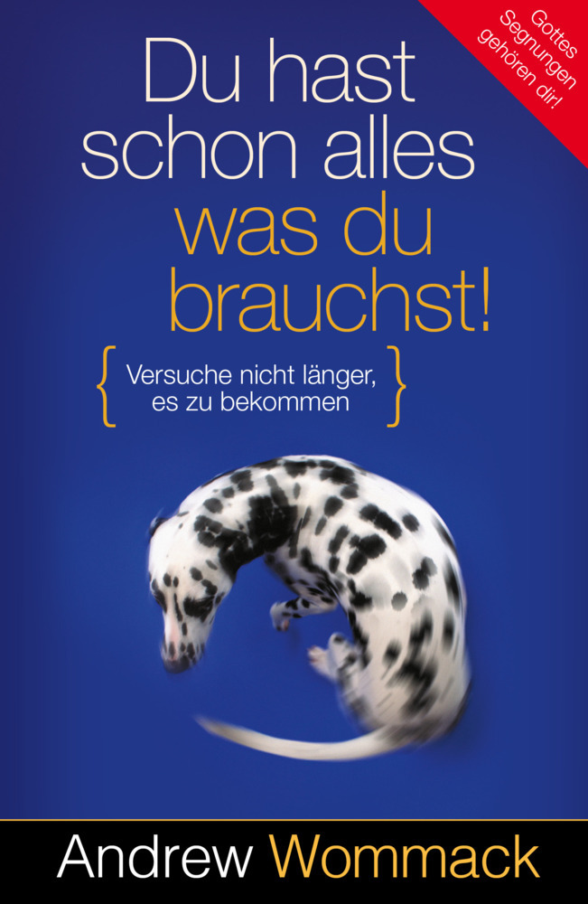 Du hast schon alles, was du brauchst! main product photo
