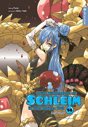 Meine Wiedergeburt als Schleim in einer anderen Welt Light Novel. Bd.14