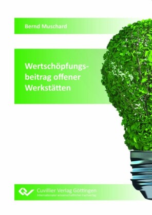Wertschöpfungsbeitrag offener Werkstätten