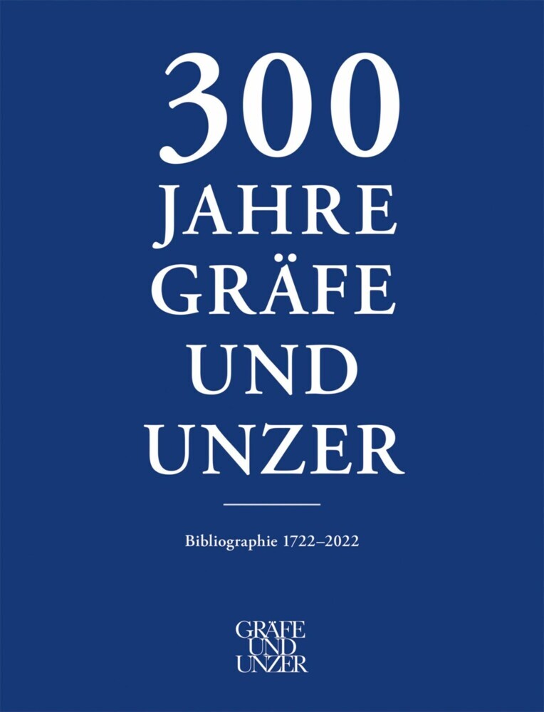 300 Jahre GRÄFE UND UNZER (Band 3) main product photo