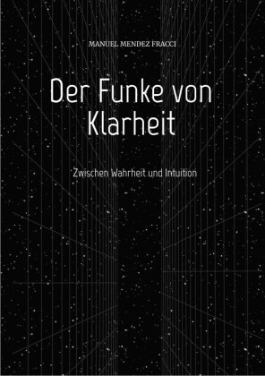 Der Funke von Klarheit