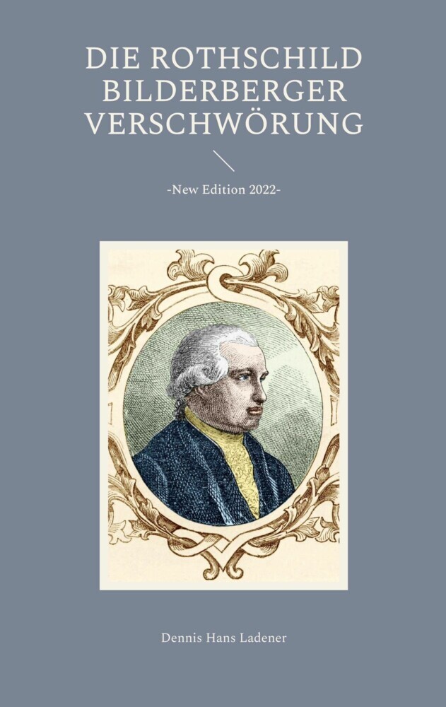 Die Rothschild / Bilderberger Verschwörung main product photo