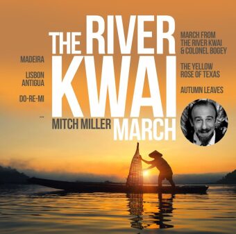 The River Kwai March Golden Hits, 2 Audio-CD, 2 Audio-CD