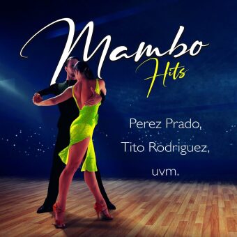 Mambo Hits, 1 Audio-CD, 1 Audio-CD