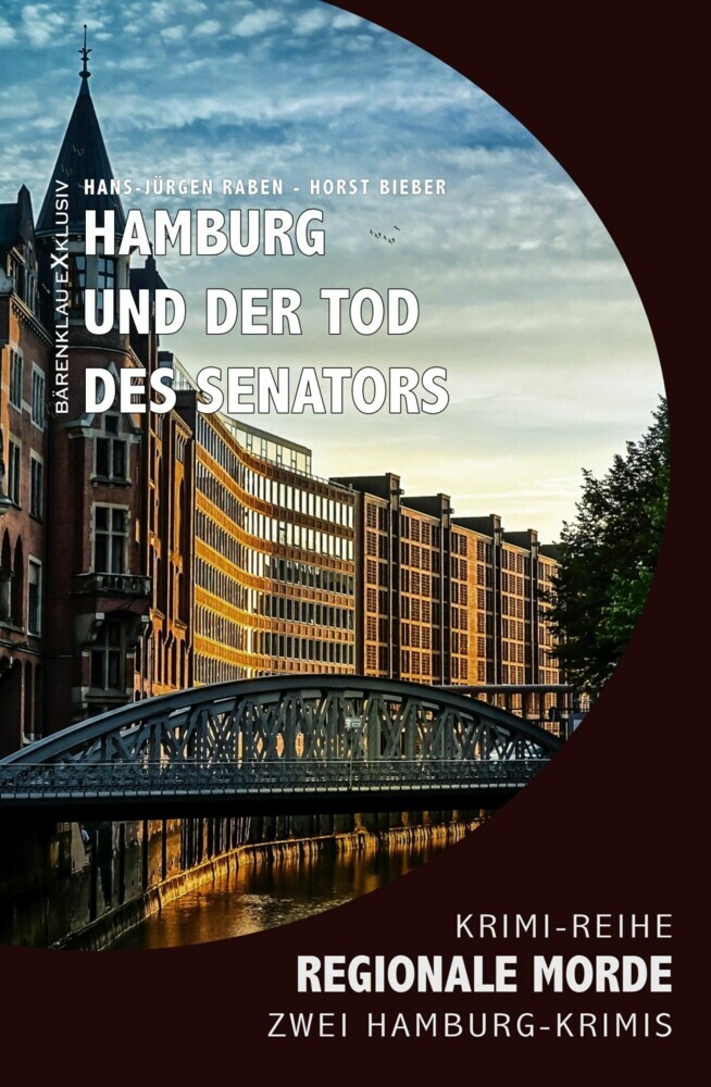 Hamburg und der Tod des Senators - Regionale Morde: 2 Hamburg-Krimis: Krimi-Reihe main product photo