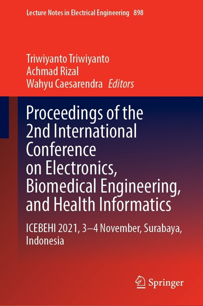 Proceedings of the 2nd International Conference on Electronics, Biomedical Engineering, and Health Informatics main product photo