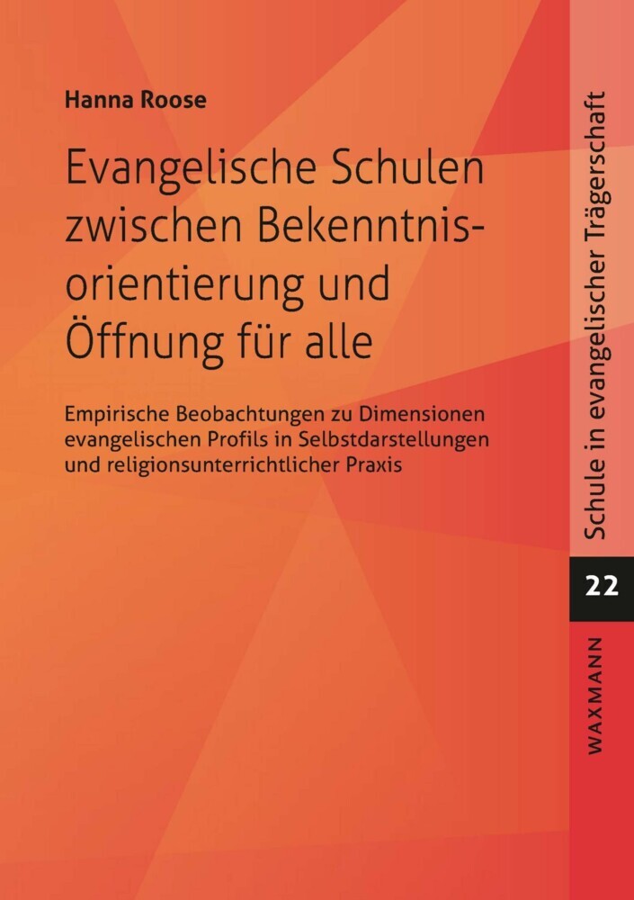 Evangelische Schulen zwischen Bekenntnisorientierung und Öffnung für alle main product photo