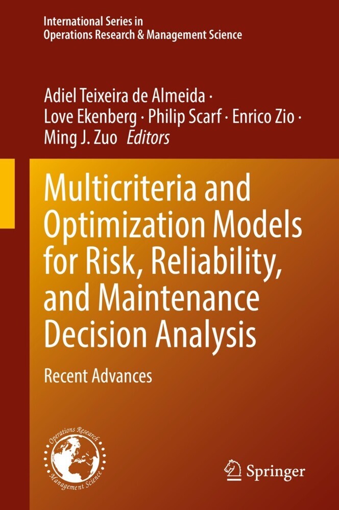 Multicriteria and Optimization Models for Risk, Reliability, and Maintenance Decision Analysis main product photo