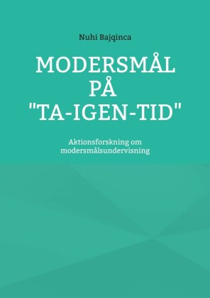 Modersmål på "ta-igen-tid"