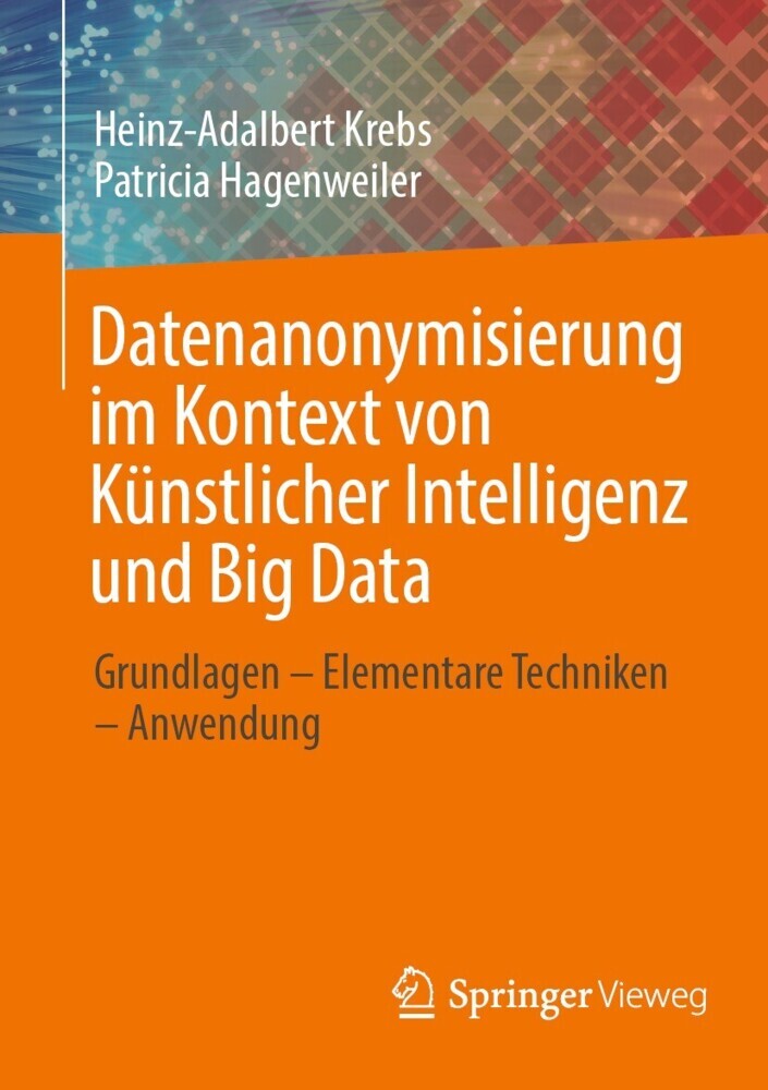 Datenanonymisierung im Kontext von Künstlicher Intelligenz und Big Data main product photo